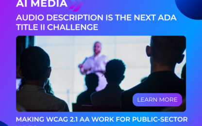 Audio Description Is the Next ADA Title II Challenge