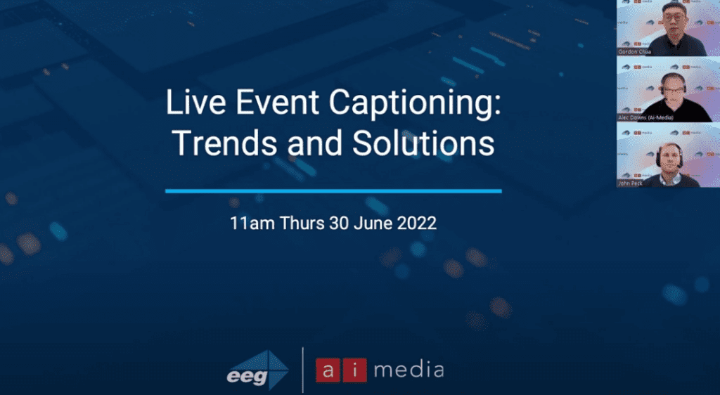 Live Event Captioning: Trends and Solutions Webinar- AI-Media